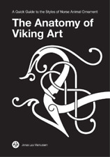 Jonas Lau Markussen The Anatomy of Viking Art (Poche)