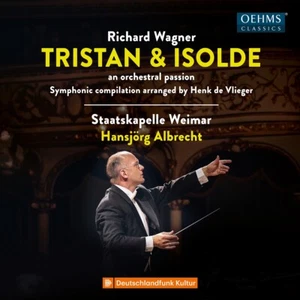 Staatskapelle Weimar & Hansjörg Albrecht: Richard Wagner: Tristan & Isolde - An - Bild 1 von 2