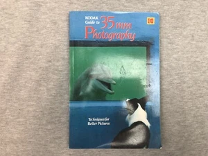 Kodak Guide to 35mm Photography Techniques for Better Pictures PB 1985 - Imagen 1 de 3