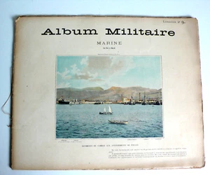 ALBUM MILITAIRE N°9 MARINE LA VIE À BORD 32 x 27 cm BON ÉTAT DÉBUT XXème - Imagen 1 de 9