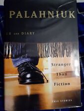 Chuck Palahniuk STRANGER THAN FICTION:  True Stories 1st Edition 1st Printing