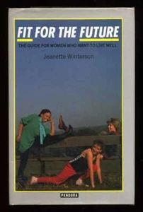 Jeanette Winterson - fit für die Zukunft; SIGNIERT 1./1. Hardcover - Bild 1 von 2