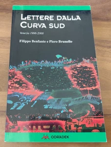 Calcio UNIONE VENEZIA MESTRE ** Curva Sud : il Libro ** ( 2001 ) pagine 180 - Picture 1 of 6