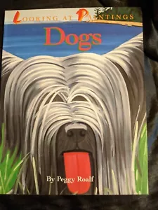 Looking At Paintings - DOGS By Peggy Roalf - Imagen 1 de 5