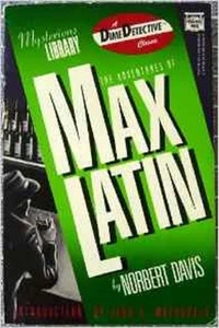 Adventures of Max Latin (Dime detective) Norbert Davis paperback 1988 - Bild 1 von 1