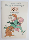 How To Have a Happy Anniversary in 11 1/2 Easy Steps Vintage Hallmark Book 1981