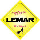 Mrs Lemar On Board Novelty Car Sign Fame Academy