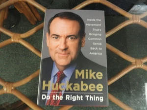 LIBRO FIRMADO POR MIKE HUCKABEE "HACER LO CORRECTO" 2012? - Imagen 1 de 2