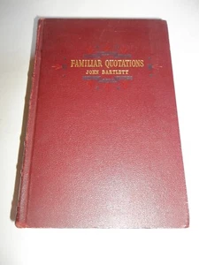FAMILIAR QUOTATIONS 1882-1937 - Picture 1 of 2