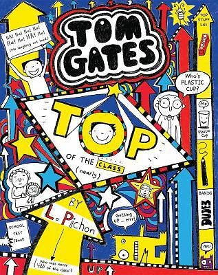 Tom Gates #9: Top of the Class (Nearly) by Liz Pichon - Imagem 1 de 1
