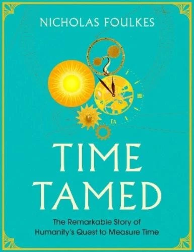 Nicholas Foulkes Time Tamed (Hardback) - Imagem 1 de 1