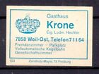 421769/ Etykieta na zapałki – Gasthaus "Krone" - 7858 Weil-Ost