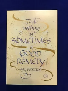 Tarjeta de felicitación Renaissance Get Well "No hacer nada es a veces..." NUEVA (A33) - Imagen 1 de 5
