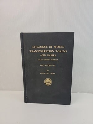 Catálogo Kenneth E. Smith 1967 de fichas y pases de transporte mundial primera edición Foto 1 de 4