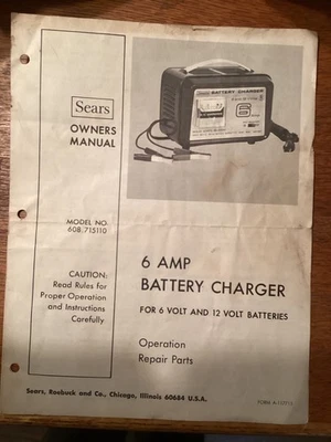 Vtg Original Sears 6 Amp Battery Charger Owner's Manual 608.715110 Bi-Fold Sheet - Image 1 of 2