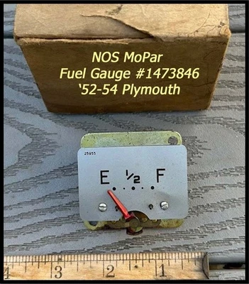 Vintage NOS 1952-1954 Plymouth Dash Fuel Gauge Convertible Coupe 1953 Gas Mopar - Image 1 of 4
