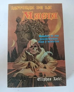 HISTORIA DE LA MAGIA - ELIPHAS LEVI - Picture 1 of 5