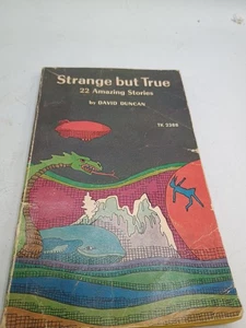 Vintage 1973 Strange But True 22 Amazing Stories by David Duncan Paperback Book - Picture 1 of 8