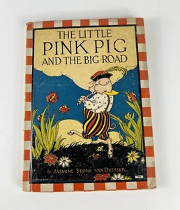 The Little Pink Pig And The Big Road Hardcover Book Edition 1935 Vintage - Picture 1 of 12