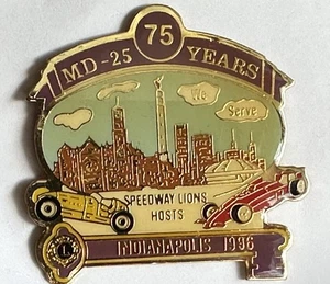 1996 Indianapolis 500 Speedway Lions Club Hosts MD-25 We Serve 75 Years Pin - Bild 1 von 4