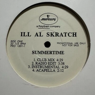 ILL AL SKRATCH - SUMMERTIME / DR. FEELGOOD (12")  1995!!  RARE!!!  M.O.P. + NINE - Image 1 of 2