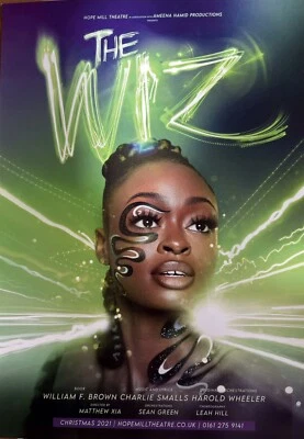 The Wiz Musical Theatre Poster. Hope Mill Theatre Christmas 2021. 30x42cm - Image 1 of 2
