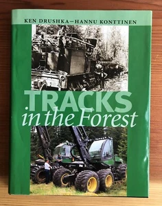 TIMBERJACK TRACKS IN THE FOREST 50th Anniversary EVOLUTION OF LOGGING MACHINERY - Bild 1 von 8