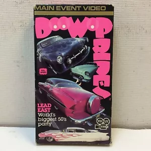 Main Event Doo Wop Rides VHS 1991 Lead East 50's Car Festival New in Package - Foto 1 di 1