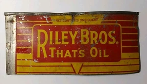 1950s VINTAGE RILEY BROS. MOTOR OIL SIGN CUT CAN BURLINGTON IOWA QUART OIL CAN - Picture 1 of 15