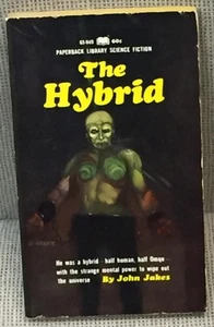 John Jakes / THE HYBRID 1969 - Picture 1 of 1