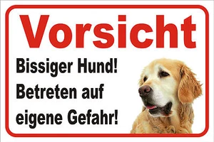 Schild Vorsicht Golden Retriever "Bissiger Hund" Gr 15x20 bis 60x40cm S0382 Hund - Bild 1 von 1