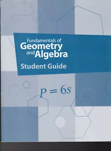 K12 Fundamentals of Geometry & Algebra Student Guide 2011 Paperback VG - Picture 1 of 3