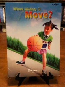 WHAT MAKES IT MOVE? (Harcourt Science: On-Level Reader - Grade 3) LIKE NEW - Picture 1 of 3