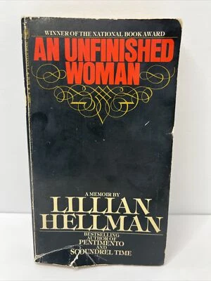 An Unfinished Woman, A Memoir By Lillian Hellman 1969 Bantam Books Paperback - Image 1 of 4