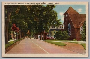 Congregational Church and Hospital, Main Street, Freeport, Maine. Postcard TS-78 - Picture 1 of 2