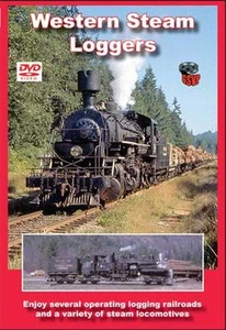 Western Steam Loggers DVD Greg Scholl Rayonier West Side Lumber Pickerling Shay - Picture 1 of 1
