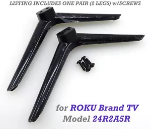 Roku Brand TV Model 24R2A5R Stand Legs w/Screws - Used - Picture 1 of 7