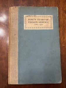 Forty Years of Edison Service 1882-1922 Thomas Edison System in New York City   - Picture 1 of 6