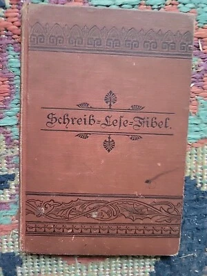 Witter's German English Primer Book Schreib Lese Fibel 1885 - Image 1 of 4