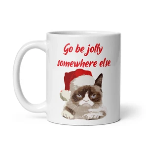 Go be jolly somewhere else Mug - Grumpy Cat, Funny, Family, Novelty, 11oz \ 15oz - Picture 1 of 9