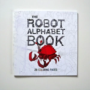 The Robot Alphabet Book by Stephen Brom (Staplebound) 28 Coloring Pages - Bild 1 von 4