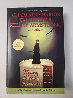 Many Bloody Returns 1st/1st Signed Charlaine Harris, Kelner, Golden, Stein - Image 1 of 4