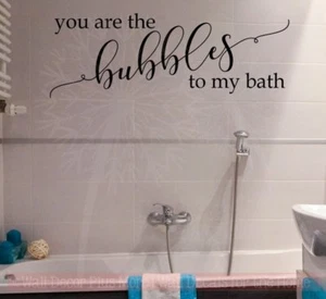 Calcomanías de pared You Are Bubbles To My Bath vinilo letras arte baño cotización decoración - Imagen 1 de 8