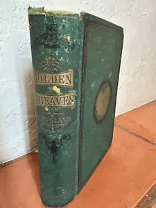 1871 GOLDEN SHEAVES H.A. Cleveland Illustrated - Picture 1 of 10