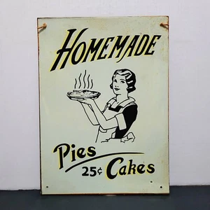 "HOMEMADE PIES & CAKES 25 Cents" Tin/Metal Sign Home/Kitchen Decor Pre-Owned - Picture 1 of 2