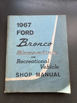 Ford Bronco 1967 Econoline y vehículo recreativo original manual de taller de fábrica Foto 1 de 4