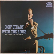 Skeets McDonald – Goin' Steady With The Blues - 1958 Mono LP Capitol T1040 RARE