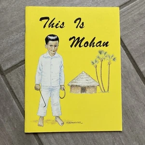 “This is Mohan” by Ella Grove - a Little Jewel Book by Rod and Staff Publishers - Bild 1 von 4