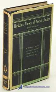 John RUSKIN's Views of Social Justice: Vanguard Press | VG 1st Edition/DJ 85843 - Picture 1 of 3