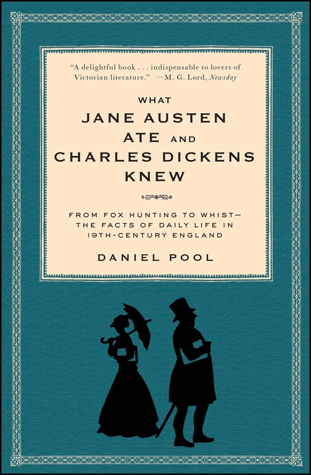 What Jane Austen Ate and Charles Dickens Knew: From Fox Hunting to Whist-the... - Image 1 of 1